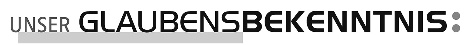 Überschrift Glaubensbekenntnis