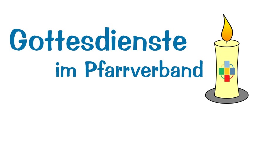 Gottesdienste im Pfarrverband