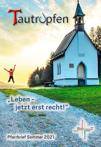 Pfarrbrief Sommer 2021