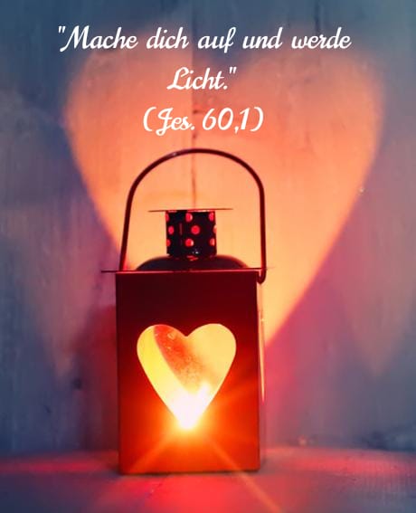 Mache dich auf und werde Licht