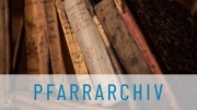 Rubrikbild_Pfarrarchiv