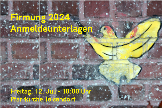 Anmeldeunterlagen zur Firmung 2024