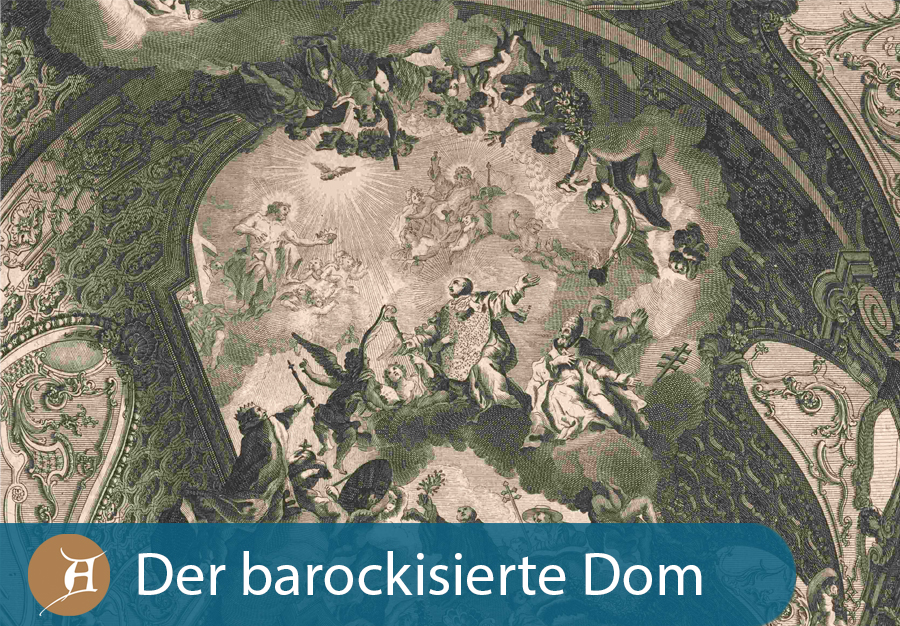Grafik Der barockisierte Dom