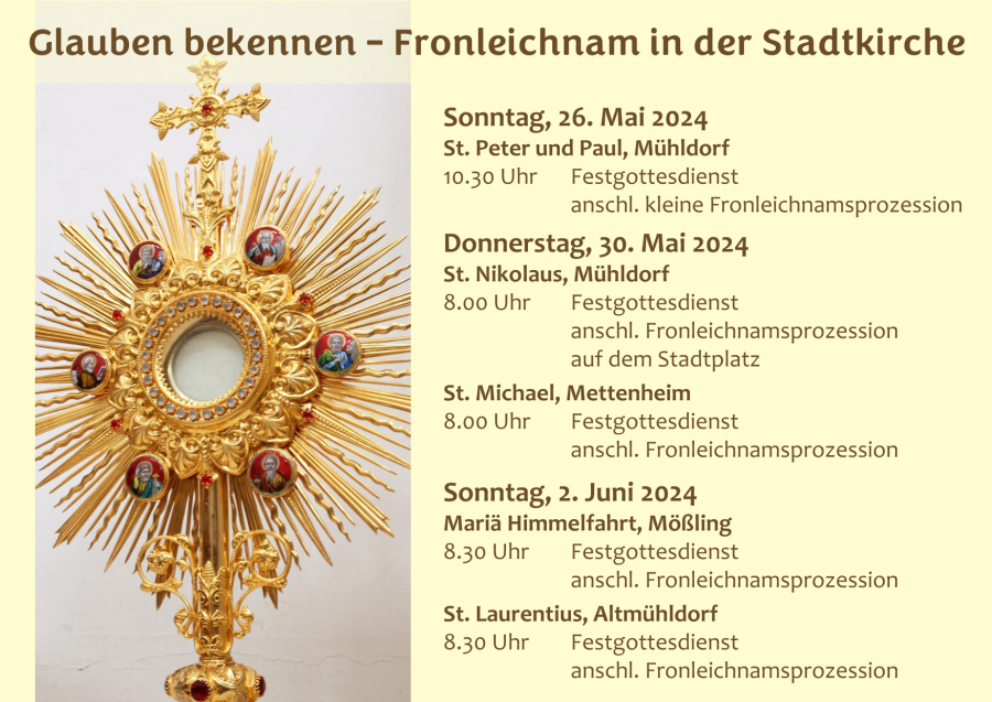 Fronleichnam 2024 in der Stadtkirche Mühldorf