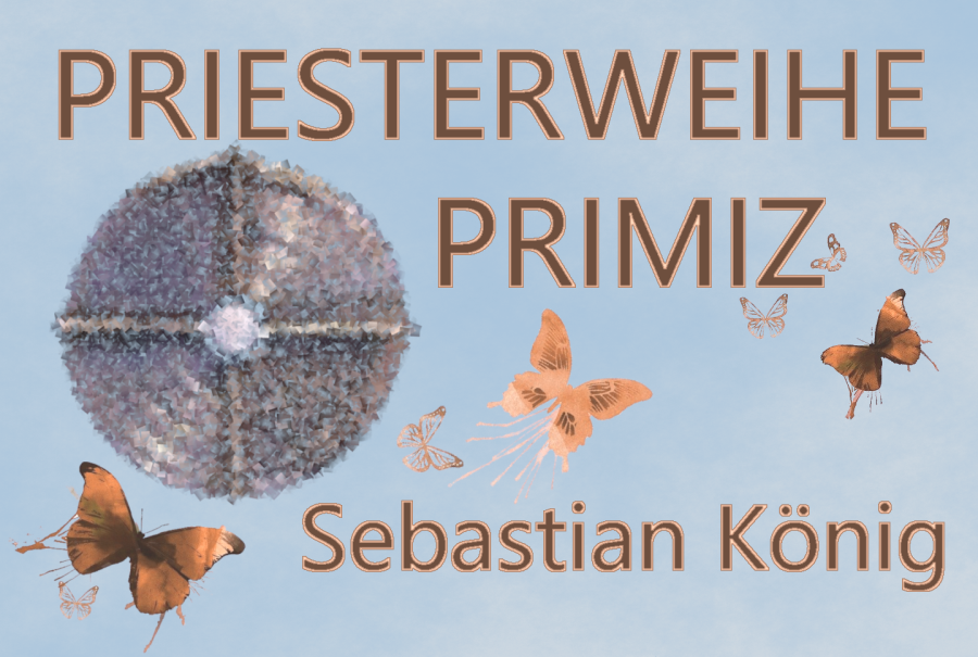 Priesterweihe und Primiz von Sebastian König