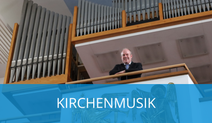 Kachel Kirchenmusik Startseite