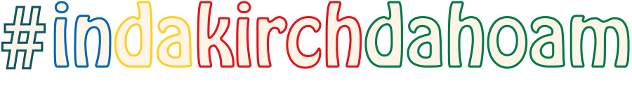 #indakirchdahoam