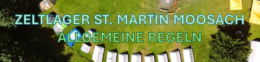 Zeltlager Banner Allgemeine Regeln