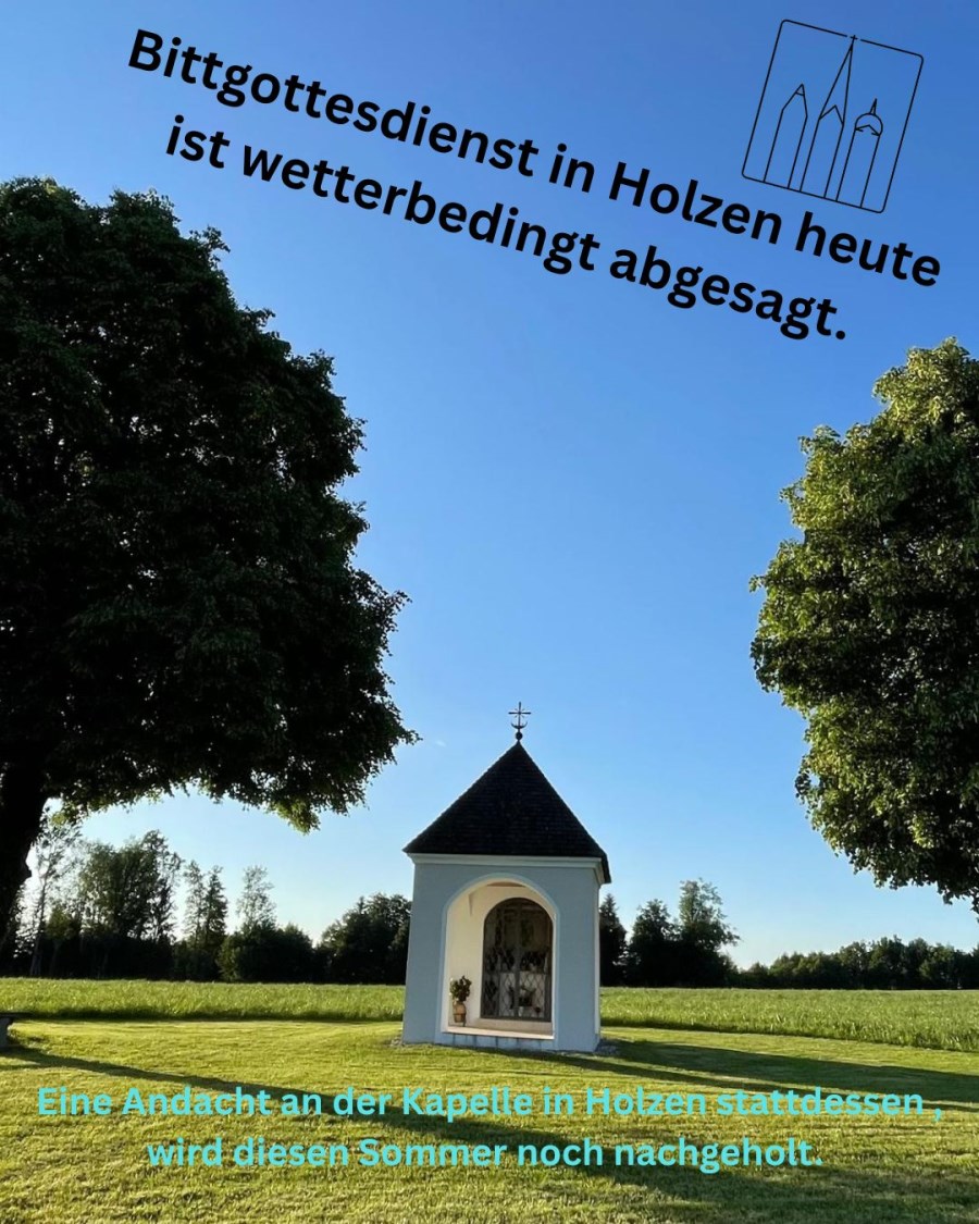 Bittgottesdienst Holzen abgesagt