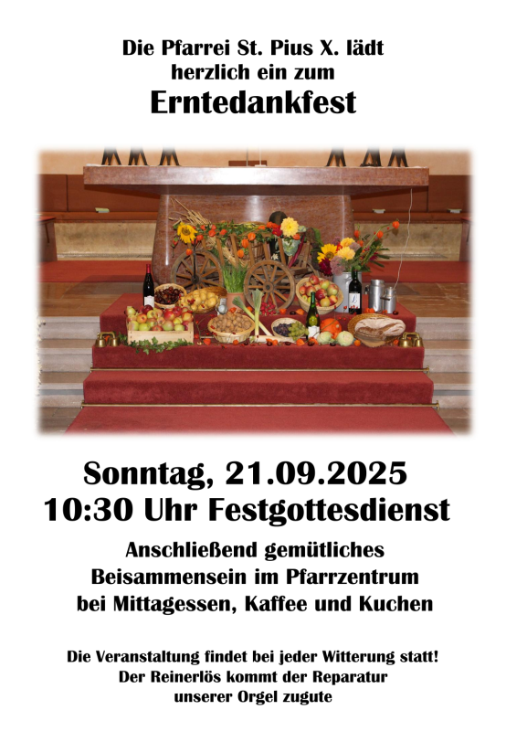 Plakat: Einladung zum Erntedankfest am 21. September 2025 in St. Pius X.
