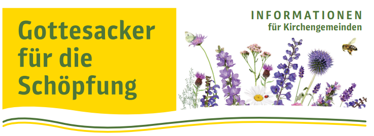 Gottesacker für die Schöpfung