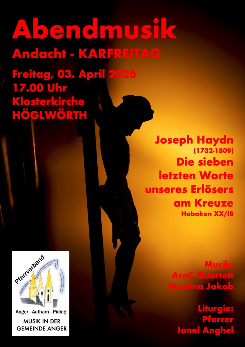 Abendmusik Andacht Karfreitag 03 April 2026 Höglwörth PLAKAT