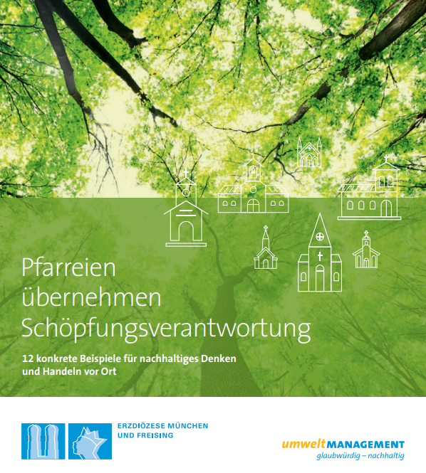Pfarreien übernehmen Schöpfungsverantwortung