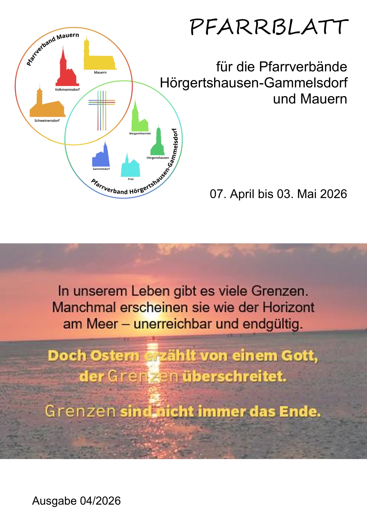 Pfarrblatt für die Pfarrverbände Hörgertshausen-Gammelsdorf und Mauern 04.April bis 03.Mai 2026 Seite 01