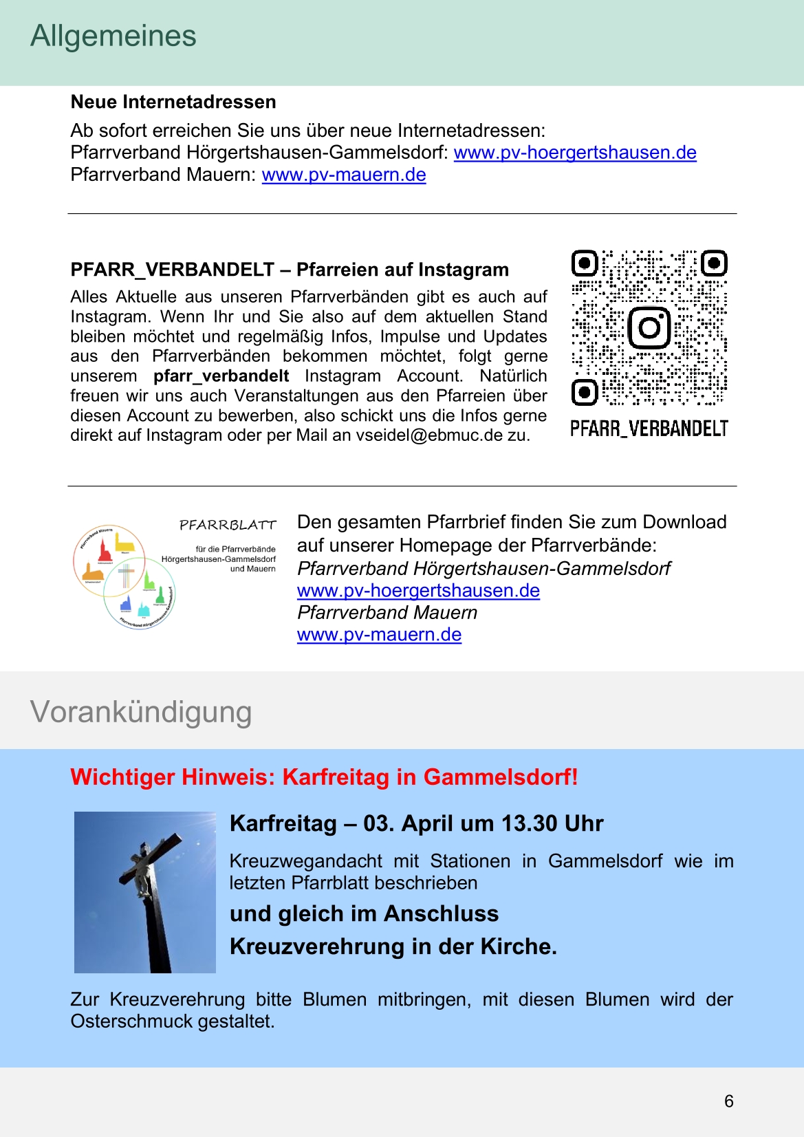 Pfarrblatt für die Pfarrverbände Hörgertshausen-Gammelsdorf und Mauern 04.April bis 03.Mai 2026 Seite 06