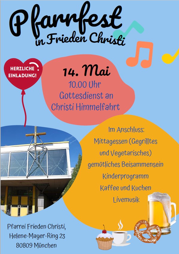 Einladung zum Pfarrfest in Frieden Christi, im Anschluss an den 10-Uhr-Gottesdienst zu Christi Himmelfahrt, 14. Mai 2026.