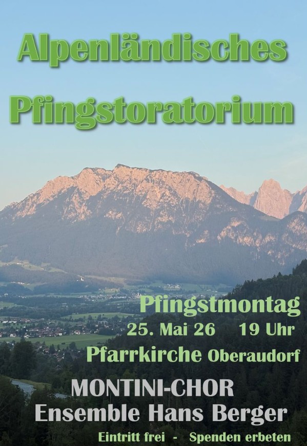 Pfingstoraturium Oberaudorf 25.05.26