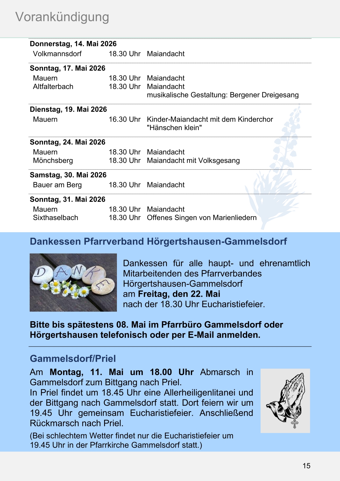 Pfarrblatt für die Pfarrverbände Hörgertshausen-Gammelsdorf und Mauern 04.Mai bis 07.Juni 2026 Seite 15