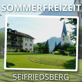 SOMMERFREIZEIT<br/>St. Clemens & St. Vinzenz und Herz Jesu, München<br/>1.– 7.August 2026<br/>Seifriedsberg