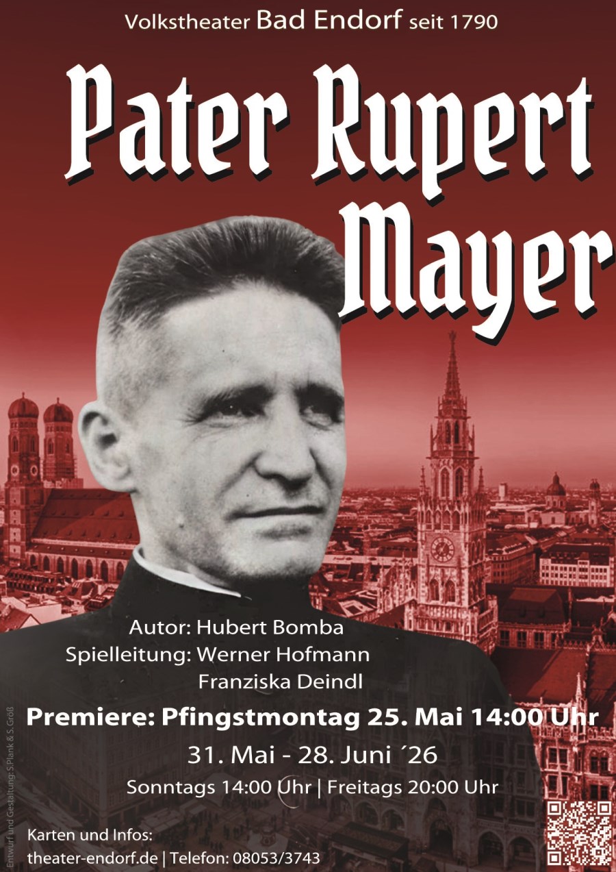250600_Theater_Endorf_Plakat_Pater-Rupert-Mayer_Pfade