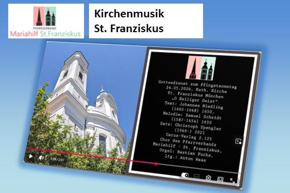 Hinweis zum Pfingst Gottesdienst mit dem Pfarrverbands Chor