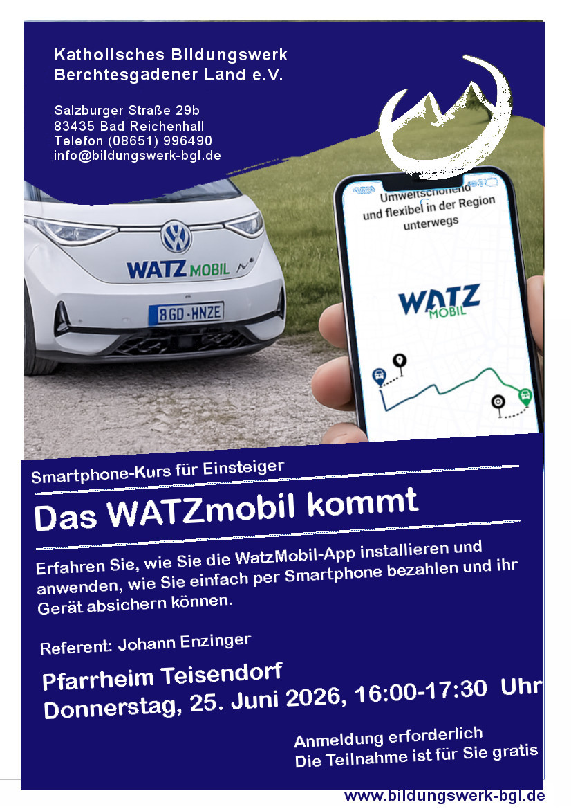 Das Watzmobil kommt
