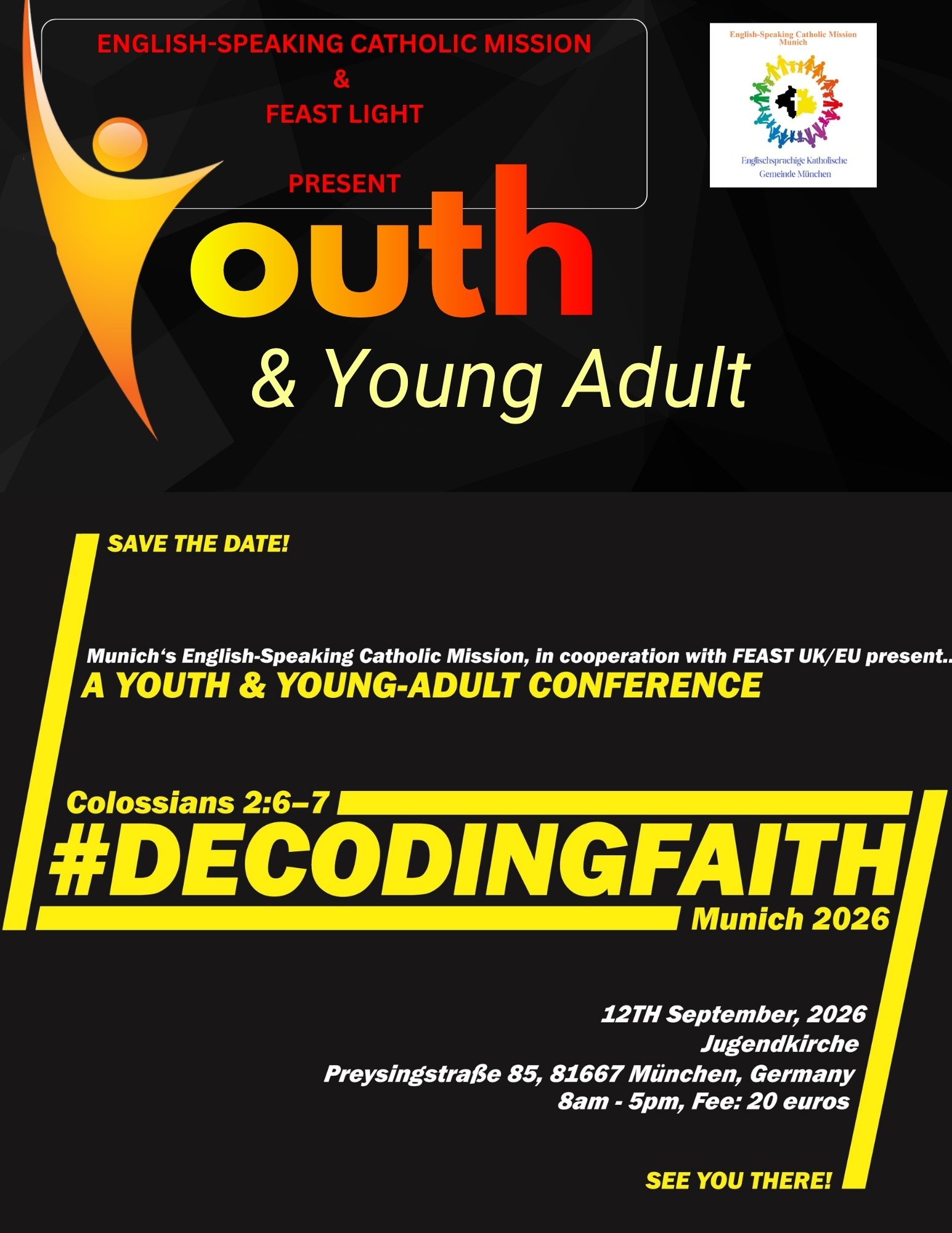 DECODING FAITH
Youth & Young Adult Event
Sept 12. 2026