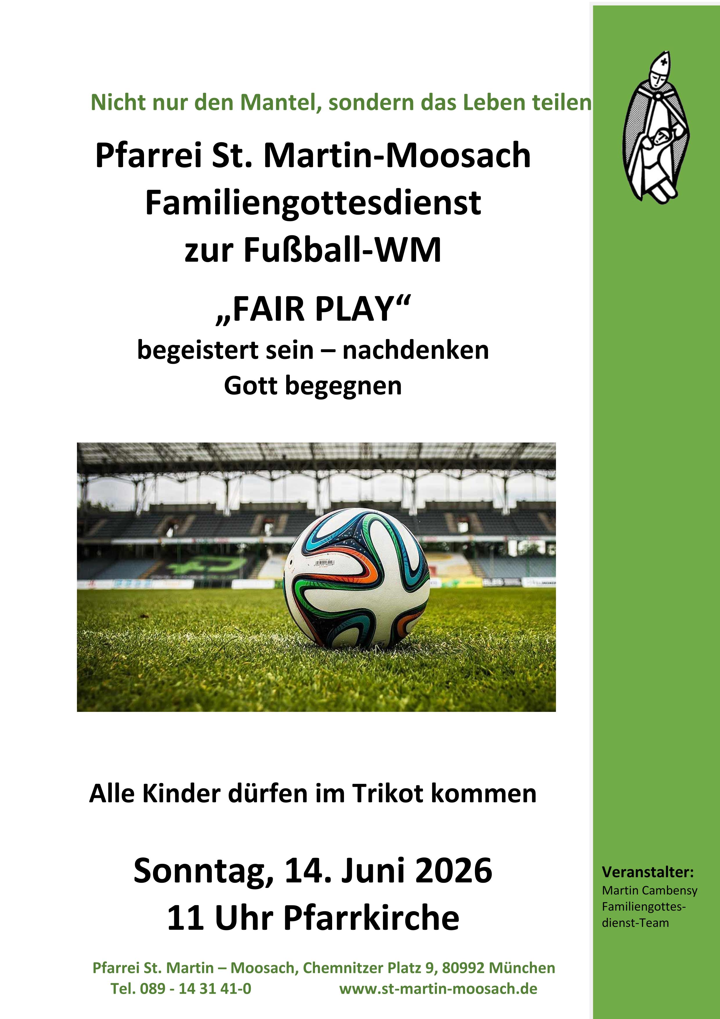 Familiengottesdienst zur Fußball-WM in St. Martin München Moosach
