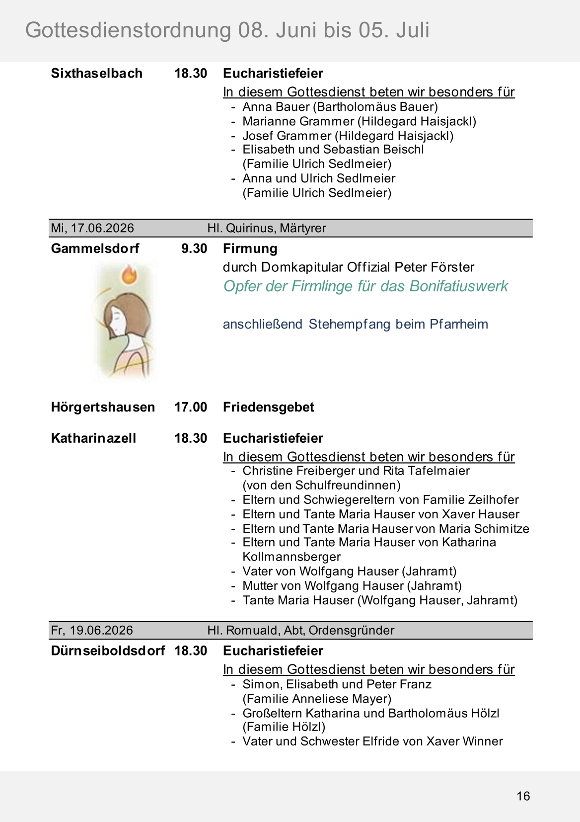 Pfarrblatt für die Pfarrverbände Hörgertshausen-Gammelsdorf und Mauern 08.Juni bis 05.Juli 2026 Seite 16