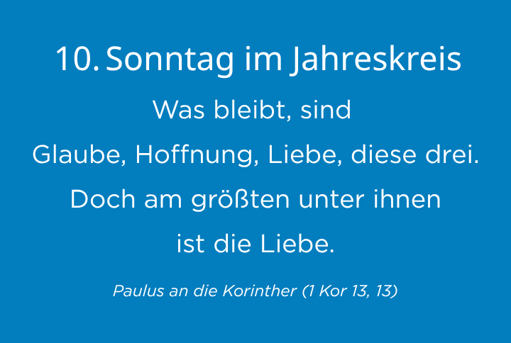 Zitat zum 10. Sonntag im Jk A