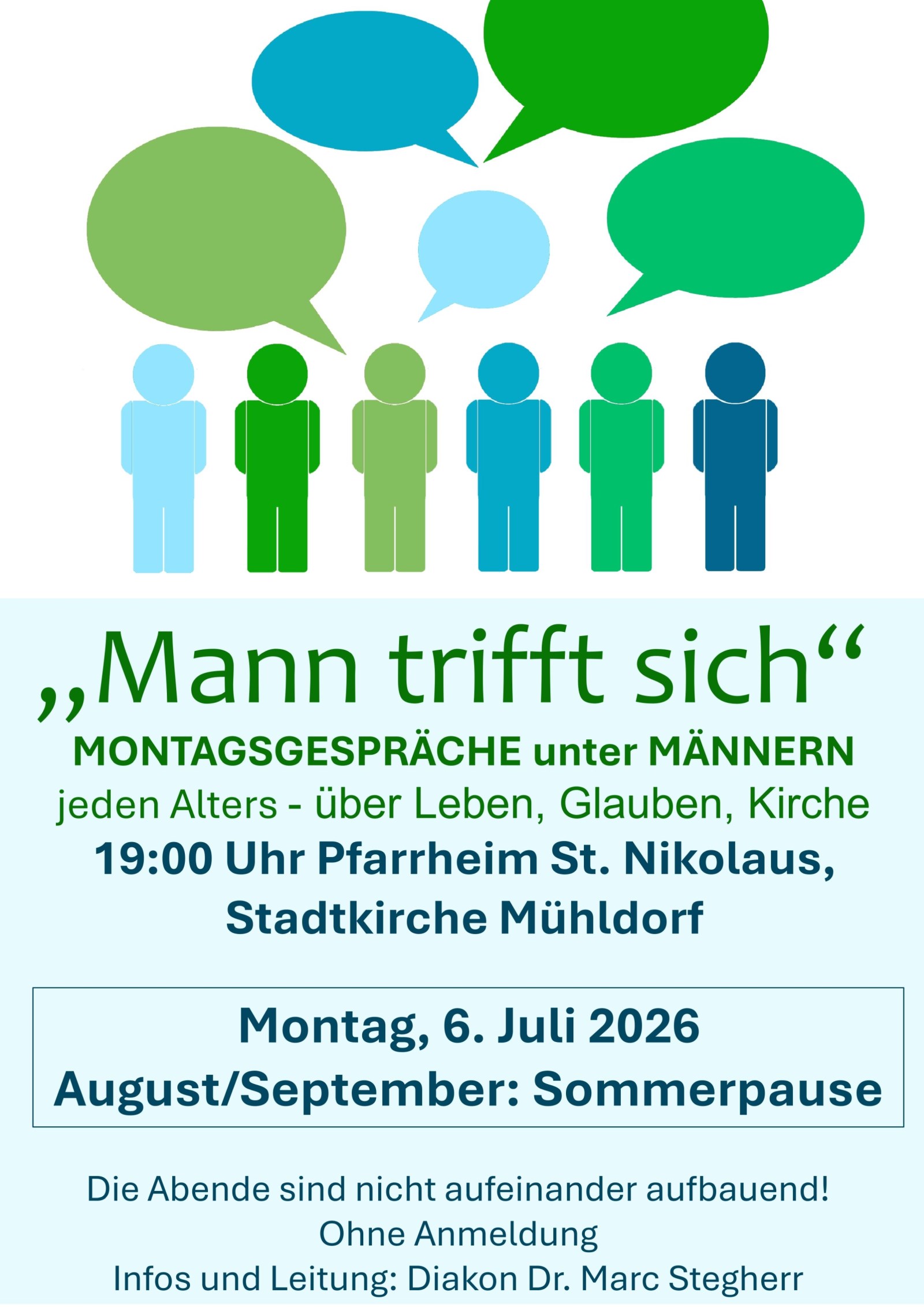 Montagsgespräche unter Männern. Am 6. Juli 2026, 19 Uhr im Pfarrheim St. Nikolaus. Sommerpause Augusst und September