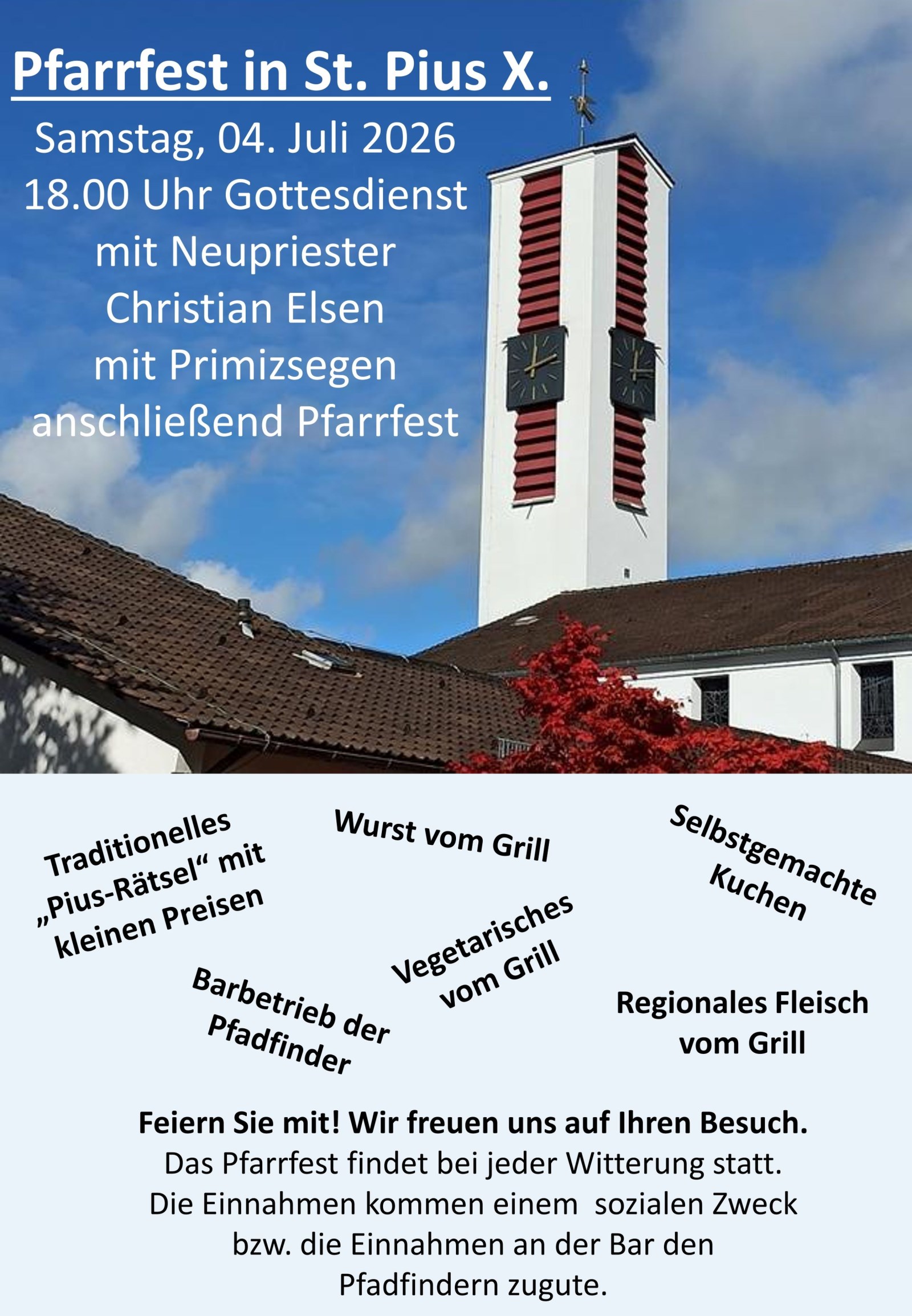 Pfarrfest in St. Pius X. Samstag, 04. Juli 2026 18.00 Uhr
