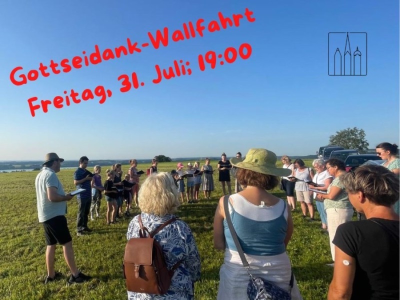 Gottseidank Wallfahrt am 31. Juli