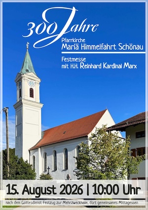 300 Jahre Pfarrkirche Schönau