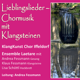 Lieblingslieder - Chormusik mit Klangsteinen<br/>Freitag, 31.07.2026  | 19:00 Uhr<br/>| München, <br/>Herz-Jesu-Kirche