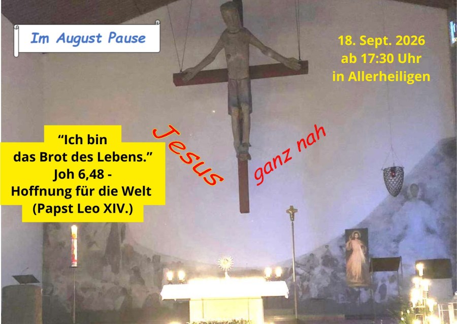 Anbetung und Heilige Messe Jesus ganz nah im September 2026