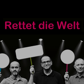 KABARETT „Rettet die Welt“, „Soafablosn“<br/>Samstag, 10 Oktober 2026, 20:00 Uhr<br/>Pfarrsaal Herz Jesu München