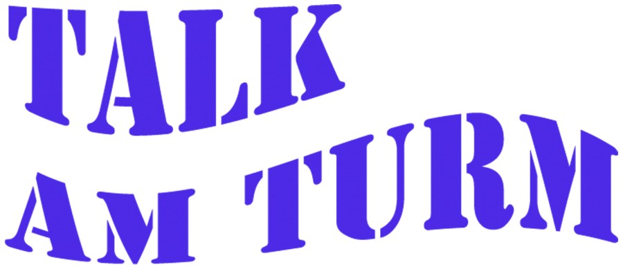 Talk am Turm Schriftzug