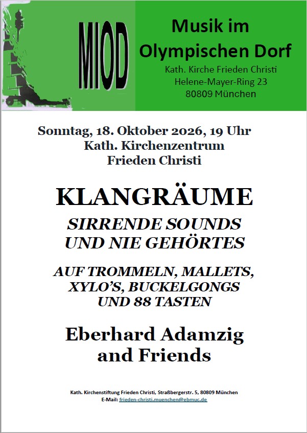 MIOD-Konzert am 18. Oktober 2026, 19 Uhr, Kirchenzentrum Frieden Christi: Klangräume (Eberhard Adamzig and Friends)