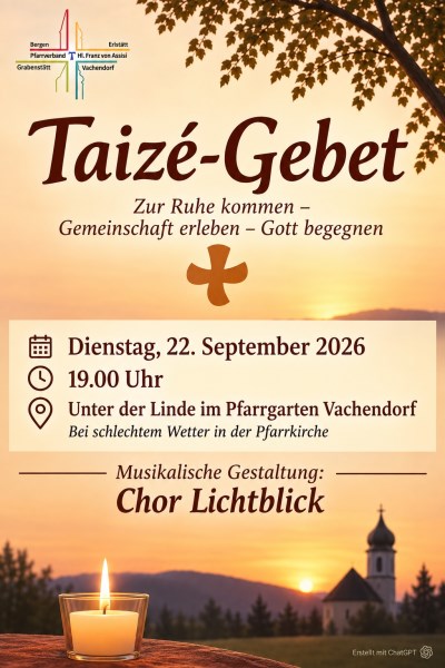 Taizé-Gebet in Vachendorf am 22.9.2026