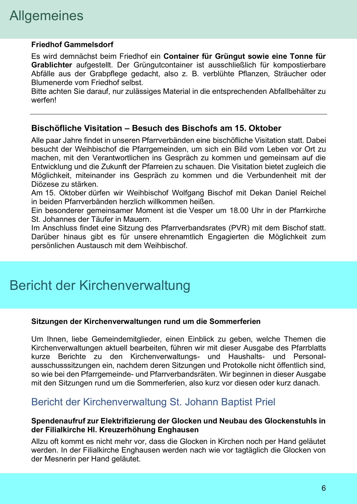 Pfarrblatt für die Pfarrverbände Hörgertshausen-Gammelsdorf und Mauern 05.Oktober bis 02.November 2026 Seite 06
