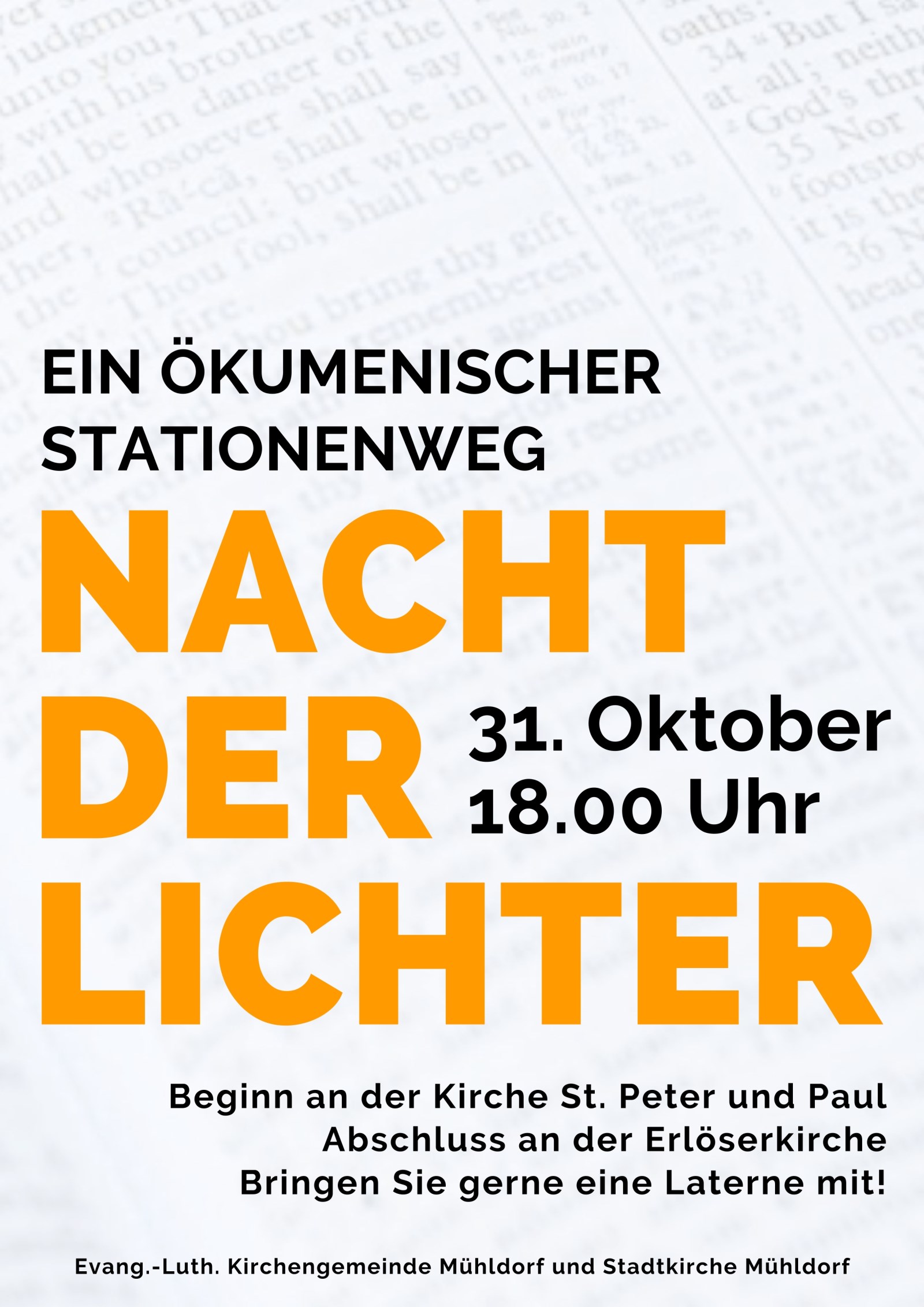 EIN ÖKUMENISCHER STATIONENWEG<br/>31. Oktober 18.00 Uhr<br/>Beginn an der Kirche St. Peter und Paul<br/>Abschluss an der Erlöserkirche<br/>Bringen Sie gerne eine Laterne mit!
